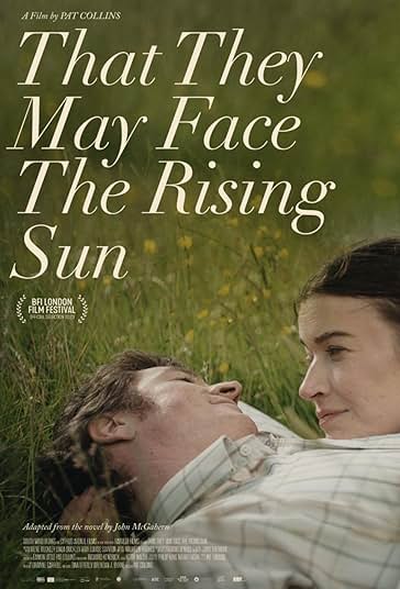 (2023) That They May Face the Rising Sun | تا با خورشید برآید